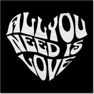 All you need is love Posters and Art